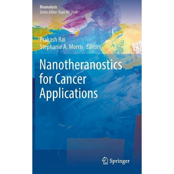 Bioanalysis Nanotheranostics for Cancer Applications, Book 5, (Hardcover)