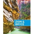thumbnail image 1 of Moon Zion & Bryce: Including Arches, Canyonlands, Capitol Reef, Grand Staircase-Escalante & Moab (Travel Guide), 1 of 1