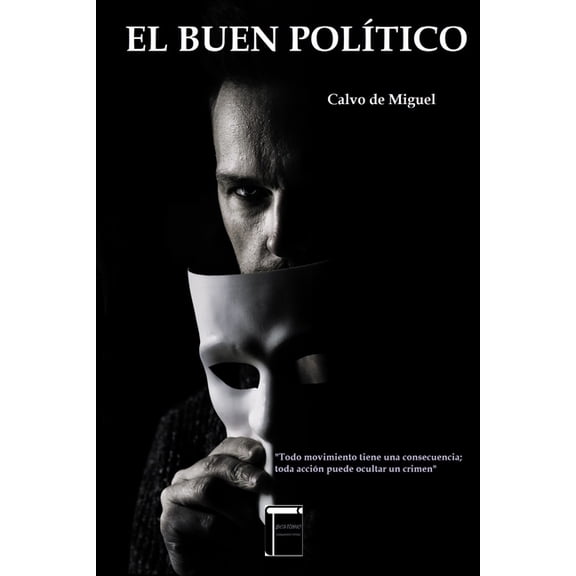 El buen polÃ­tico, (Paperback)
