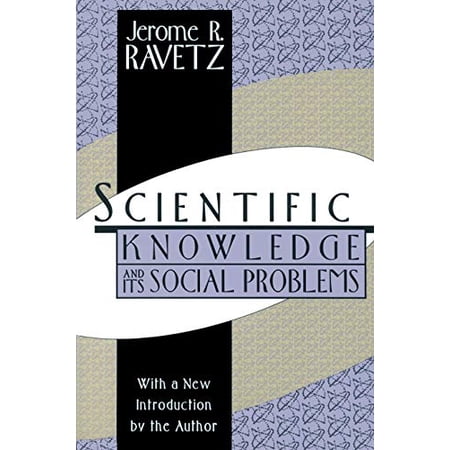 Scientific Knowledge and Its Social Problems (Paperback)