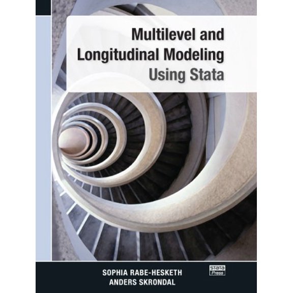 Pre-Owned Multilevel and Longitudinal Modeling Using Stata (Paperback) 1597180084 9781597180085