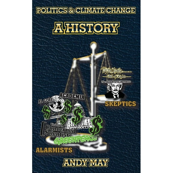Politics and Climate Change: A History, (Hardcover)