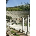 thumbnail image 2 of St. Paul's Ephesus: Texts and Archaeology, (Paperback), 2 of 2