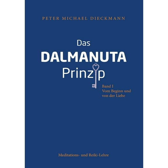 Das Dalmanuta Prinzip, (Paperback)
