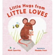 Little Hugs from Little Loves (Board book)
