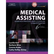 Medical Assisting: Administrative and Clinical Competencies [Hardcover - Used]