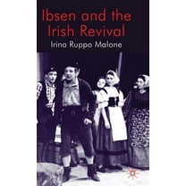 Ibsen and the Irish Revival, (Hardcover)
