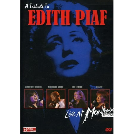 A Tribute to Edith Piaf: Live at Montreux 2004 (The Very Best Of Edith Piaf Vinyl)