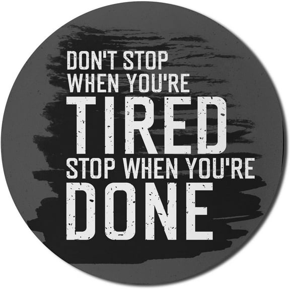 Fitness Mouse Pad for Computers, Words Dont Stop Encouraging Keep Moving Brush Strokes, Round Non-Slip Thick Rubber Modern Gaming Mousepad, 8" Round, Charcoal Grey White