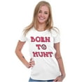 thumbnail image 4 of Born to Hunt Crosshairs Deer Buck Womens Slim Fit Graphic Tee Brisco Brands M, 4 of 5