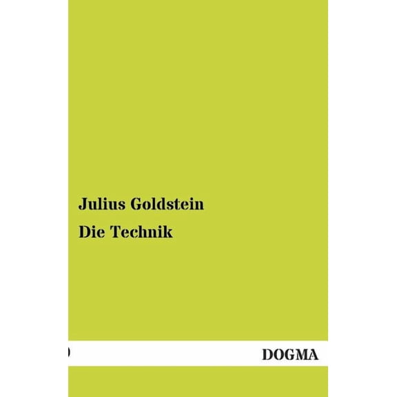 Die Technik (Paperback)