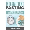 thumbnail image 1 of Pre-Owned Intermittent Fasting: The ultimate guide on losing fat fast - How to lose weight and burn fat healthy (Paperback) 1797832913 9781797832913, 1 of 1