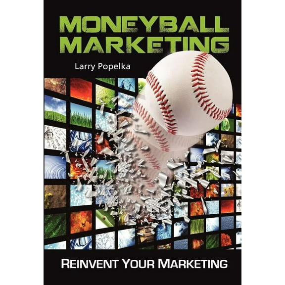 Moneyball Marketing (Hardcover)
