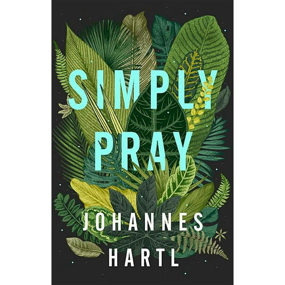 Simply Pray, (Paperback)