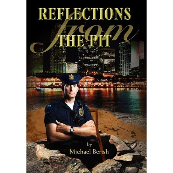 Reflections from the Pit (Hardcover)