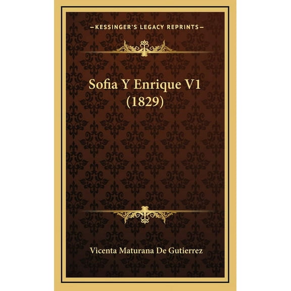 Sofia Y Enrique V1 (1829) (Hardcover)