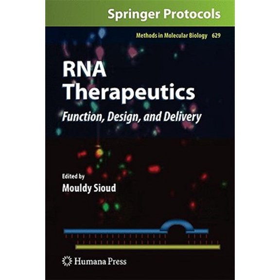 Pre-Owned Methods in Molecular Biology: RNA Therapeutics: Function, Design, and Delivery (Hardcover)