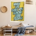 thumbnail image 2 of Tequila Tapestry, Funny Quote Retro Design When Life Gives You Lemons Grab Tequila, Wall Hanging for Bedroom Living Room Dorm Decor, 60"W X 80"L, Mustard Seafoam Charcoal Grey, by Ambesonne, 2 of 5