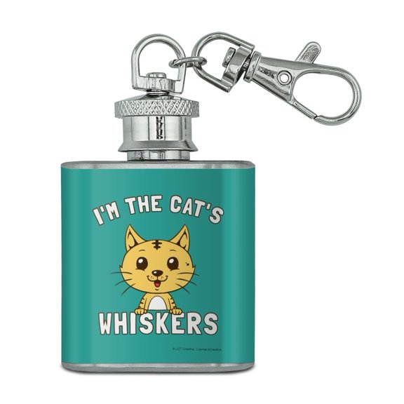 I'm the Cat's Whiskers Funny Humor Stainless Steel 1oz Mini Flask Key Chain