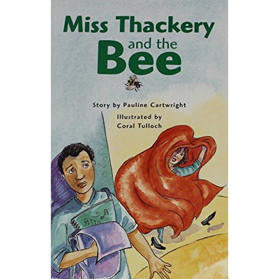 Pre-Owned Miss Thackery and the Bee: Individual Student Edition Emerald (Levels 25-26) (Rigby PM Plus), 9780757841156, 0757841155, Paperback, 1 edition