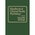 thumbnail image 1 of Pre-Owned Handbook of Clinical Health Psychology (Hardcover) 0306409321 9780306409325, 1 of 1