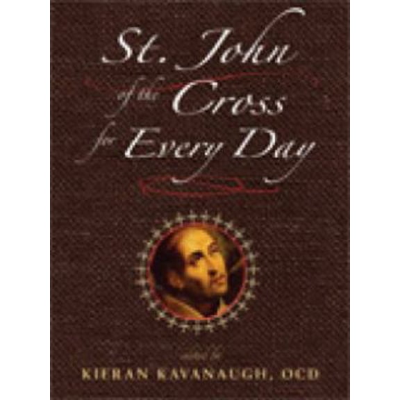 Pre-Owned Saint John of the Cross for Every Day (Paperback) 0809144441 9780809144440