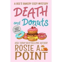 A Bee's Bakery Cozy Mystery Death and Donuts, Book 1, (Paperback)