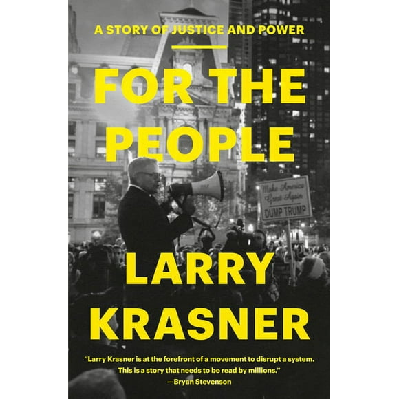 For the People: A Story of Justice and Power (Hardcover)