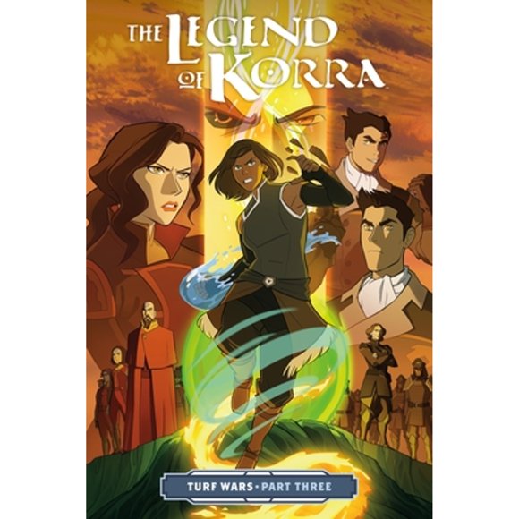 Pre-Owned The Legend of Korra: Turf Wars Part Three (Paperback 9781506701851) by Michael Dante DiMartino