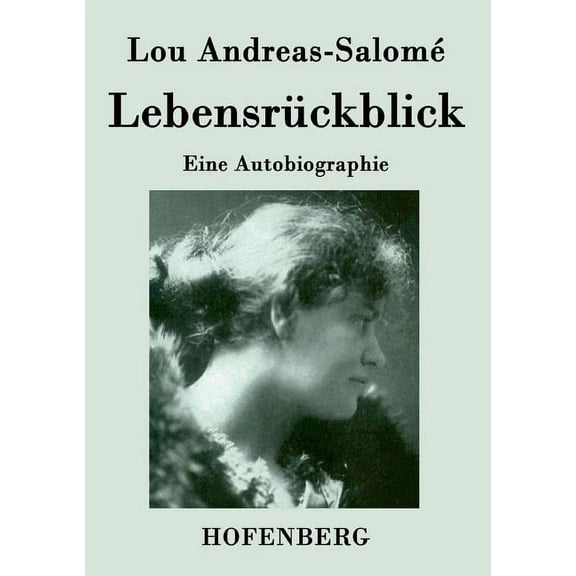 Lebensrückblick : Eine Autobiographie (Paperback)