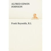 Frank Reynolds, R.I. (Paperback)