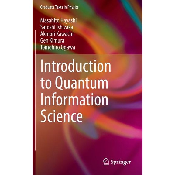 Graduate Texts in Physics Introduction to Quantum Information Science, (Hardcover)