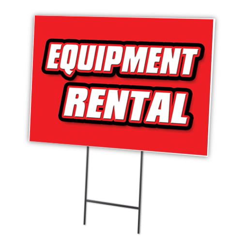 Equipment Rental Yard Sign & Stake outdoor plastic coroplast window 