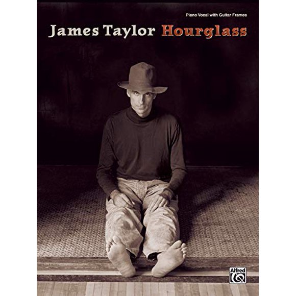James Taylor -- Hourglass: Piano/Vocal with Guitar Frames