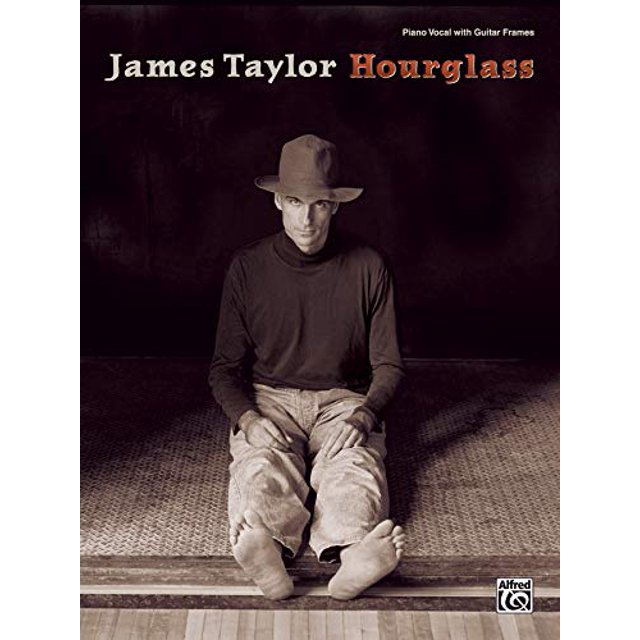 James Taylor -- Hourglass: Piano/Vocal with Guitar Frames