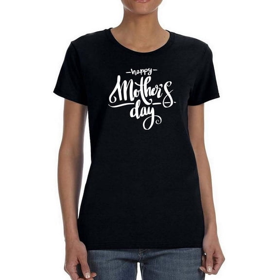 Handwritten Mothers Day Text Shaped T-Shirt Women -Image by Shutterstock, Female x-Large