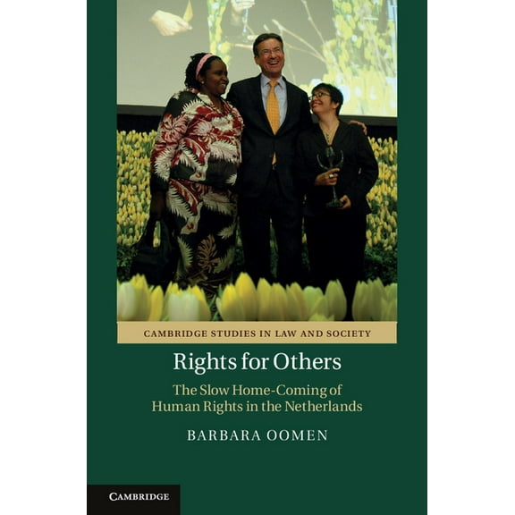 Cambridge Studies in Law and Society Rights for Others, (Hardcover)