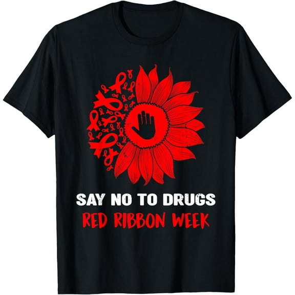 red ribbon week say no to drugs sunflower T-Shirt