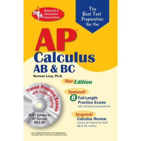 Pre-Owned AP Calculus AB/BC w/CD-ROM (REA) The Best Test Prep for AP Calculus AB ad BC with TESTware (Advanced Placement (AP) Test Preparation) (Paperback) 0738602868 9780738602868