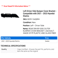 thumbnail image 2 of Left Driver Side Bumper Cover Bracket - Compatible with 2021 - 2023 Hyundai Elantra 2022, 2 of 2