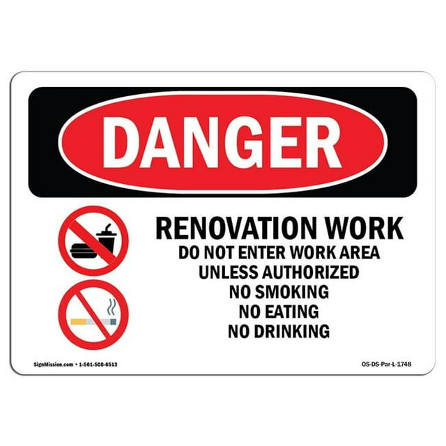 SignMission OS-DS-A-1824-L-1748 18 x 24 in. OSHA Danger Sign - Renovation Work Do Not Enter Work Area