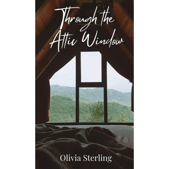 Through the Attic Window, (Hardcover)