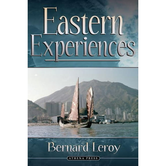 Eastern Experiences (Paperback)