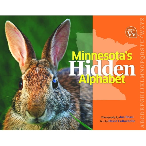 Minnesota's Hidden Alphabet, (Hardcover)