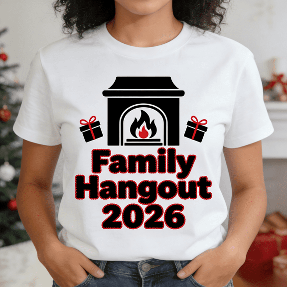 Family Hangout 2026 T-Shirt for Women – Funny Holiday Family Gathering Graphic Tee