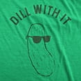 thumbnail image 2 of Womens Dill With It T Shirt Funny Cool Sunglasses Pickle Tee for Ladies Womens Graphic Tees, 2 of 9
