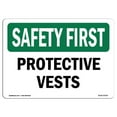 thumbnail image 1 of SignMission OS-SF-A-1014-L-10705 Premier Signe de Sécurité de 10 x 14 Po - Gilets de Protection, 1 of 1