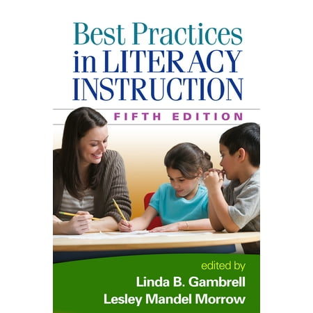 Best Practices in Literacy Instruction, Fifth (Best Practices In Literacy Instruction Gambrell)