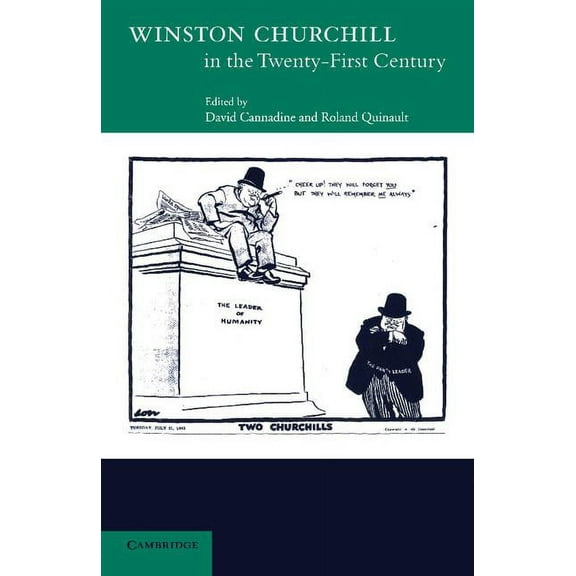 Winston Churchill in the Twenty-First Century, (Paperback)