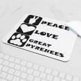 thumbnail image 5 of CafePress - Peace Love Great Pyrenees Mousepad - Non-slip Rubber Mousepad, Gaming Mouse Pad, 5 of 6